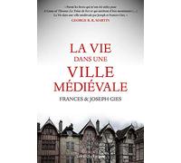 La Vie Dans Une Ville Medievale