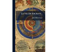 La Vie De Socrate...