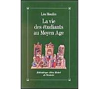 La vie des étudiants au Moyen âge