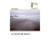 La vie du Dr. Harty