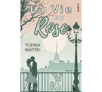 La vie en rose. Vol. 2
