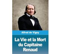 La Vie et la Mort du Capitaine Renaud