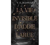 La vie invisible d'Addie LaRue