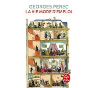 La Vie Mode D Emploi [Lingua francese]: romans