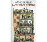 La vie mode d'emploi (Ldp Litterature) by Georges Perec(1984-07-11)