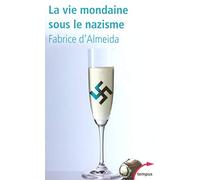 La vie mondaine sous le nazisme