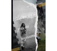 La vie n'est pas un royaume