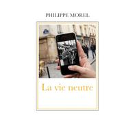 La vie neutre