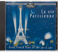 La vie Parisienne: Great French Stars of the 30s and 40s