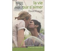 La Vie Pour S'aimer