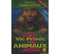La vie privée des animaux - volume 2 [Edizione: Francia]