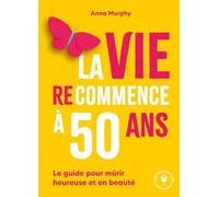 La vie (re)commence à 50 ans: 31564