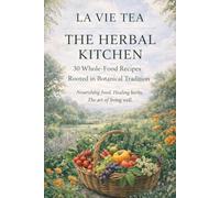 La Vie Tea - The Herbal Kitchen