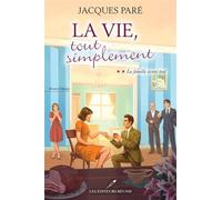 La vie, tout simplement v 02 La famille avant tout