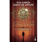 La vieja familia: La saga de los Longevos 1