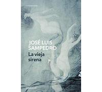 La vieja sirena [Lingua spagnola]