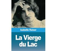La Vierge du Lac