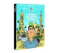 La vierge, les coptes et moi