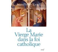 La vierge Marie dans la foi catholique
