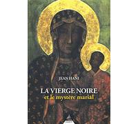 La vierge noire et le mystère marial