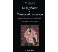 La vigilanza e l’esame di coscienza