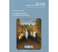 La vigilanza ESG. Poteri pubblici e mercato finanziario