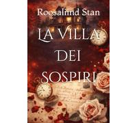 La Villa Dei Sospiri