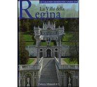La villa della Regina. Ediz. illustrata