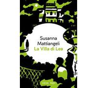 La villa di Lea. Libro + audiolibro. Con File audio per il download