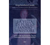 La villa di Publio Fannio Sinistore - Associazione Centro Studi Archeologici, 2