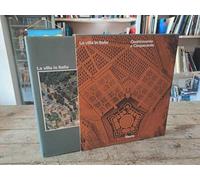 La villa in Italia. Quattrocento e Cinquecento. Ediz. illustrata