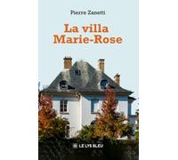 La villa Marie-Rose