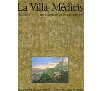 - La Villa Médicis. Vol.1: Documentation et Description.