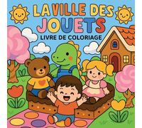 La ville des jouets - Livre de coloriage
