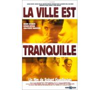 La ville est tranquille