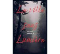 La ville sans lumière