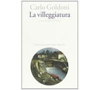 La villeggiatura - Goldoni Carlo