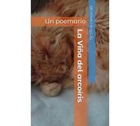 La Viña del arcoíris: Un poemario: 1