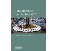 La Vinia Delois Jennings Toni Morrison and the Idea of Africa (Copertina rigida)
