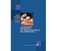 La violenza domestica e il ruolo dei medici del territorio - Cartasegna St...