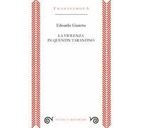 La violenza in Quentin Tarantino