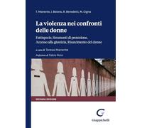 VIOLENZA NEI CONFRONTI DELLE DONNE. FATTISPECIE, STRUMENTI DI PROTEZIONE, ACCESS
