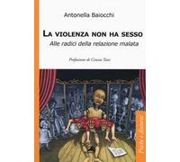 La violenza non ha sesso. Alle radici della relazione malata