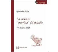 La violenza «orrorista» del suicidio. Tre storie spezzate