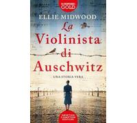 La violinista di Auschwitz