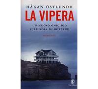 La vipera. Un nuovo omicidio sull'isola di Gotland