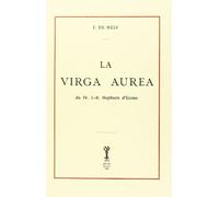 La virga aurea (rist. anast.)