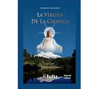 La Vírgen de la Cienega