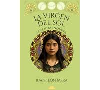 La virgen del sol: leyenda indiana