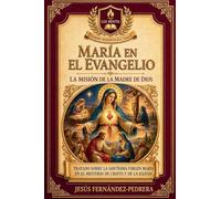 La Virgen María en el Nuevo Testamento: 2